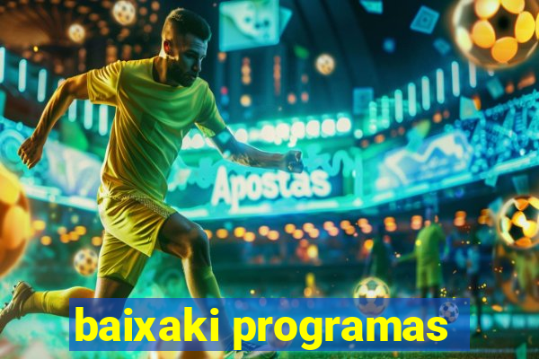 baixaki programas